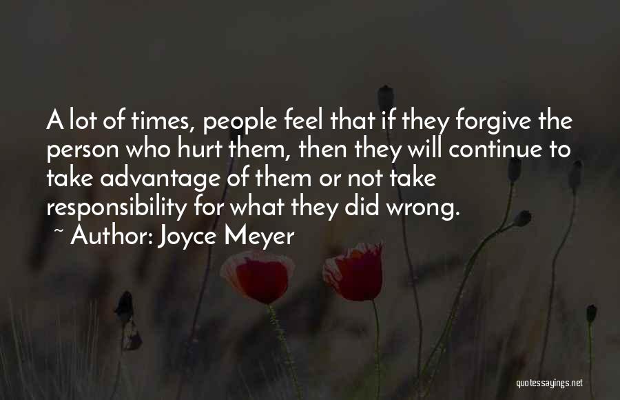 Forgive Those Who Do You Wrong Quotes By Joyce Meyer