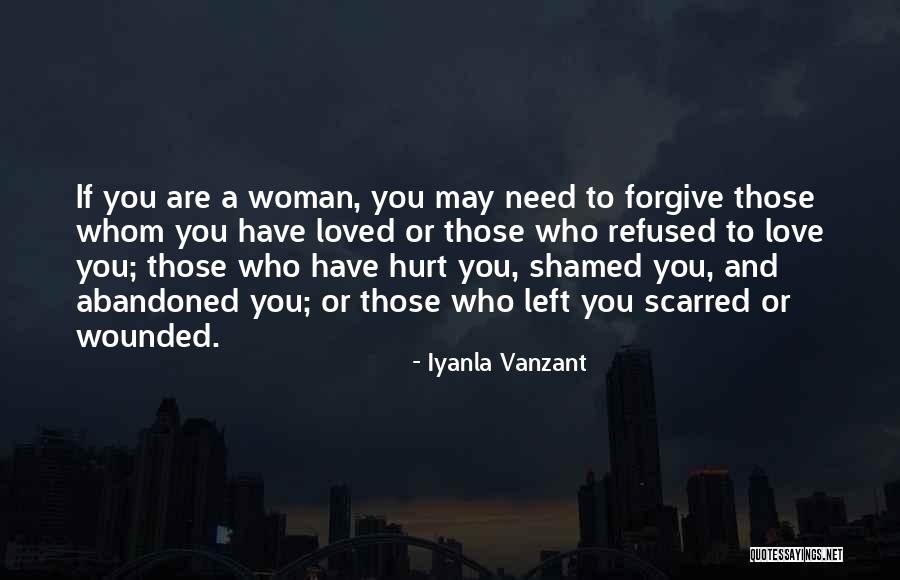 Forgive Those You Love Quotes By Iyanla Vanzant