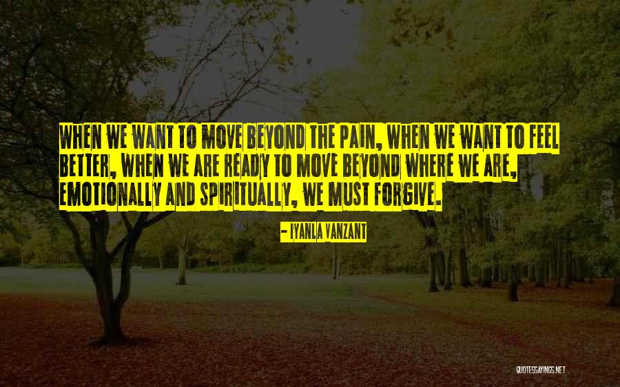 Forgive Yourself And Move On Quotes By Iyanla Vanzant Forgive Yourself And Move On Quotes By Iyanla Vanzant
