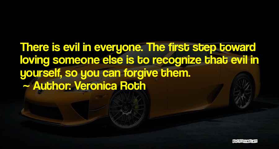 Forgive Yourself First Quotes By Veronica Roth
