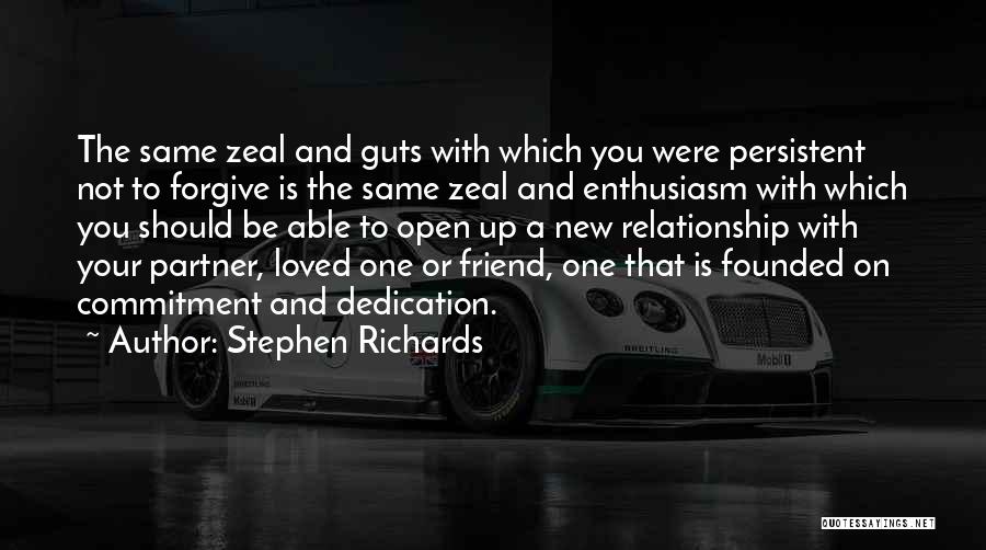 Forgiven And Loved Quotes By Stephen Richards