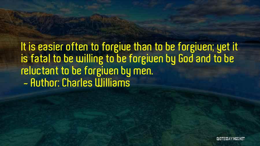 Forgiven By God Quotes By Charles Williams