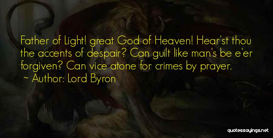 Forgiven By God Quotes By Lord Byron