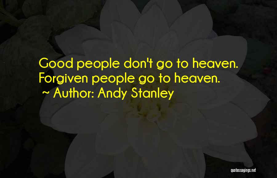 Forgiven Quotes By Andy Stanley