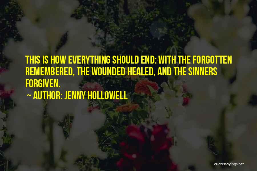 Forgiven Quotes By Jenny Hollowell