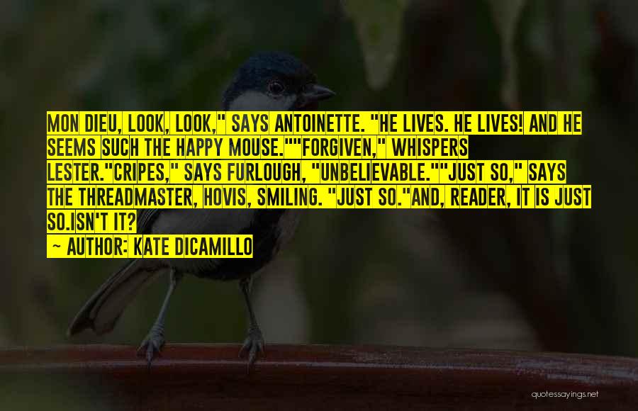 Forgiven Quotes By Kate DiCamillo