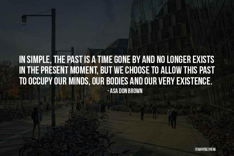 Forgiveness And Acceptance Quotes By Asa Don Brown Forgiveness And Acceptance Quotes By Asa Don Brown