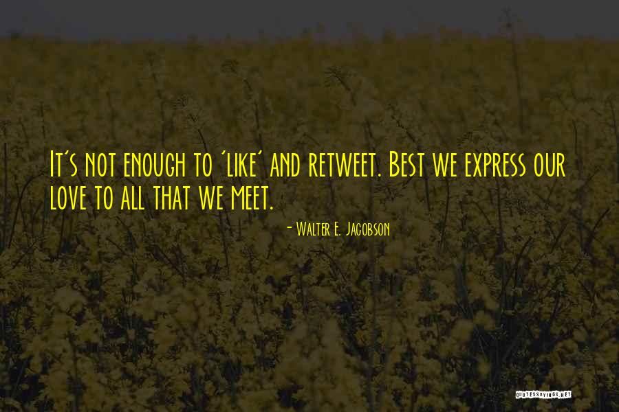 Forgiveness And Acceptance Quotes By Walter E. Jacobson Forgiveness And Acceptance Quotes By Walter E. Jacobson
