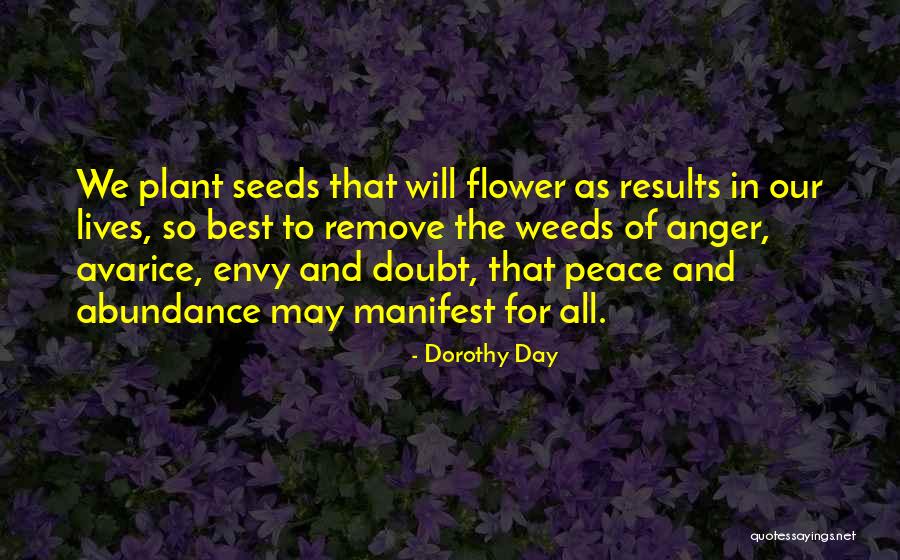 Forgiveness And Anger Quotes By Dorothy Day