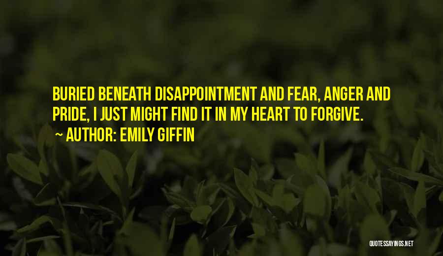 Forgiveness And Anger Quotes By Emily Giffin