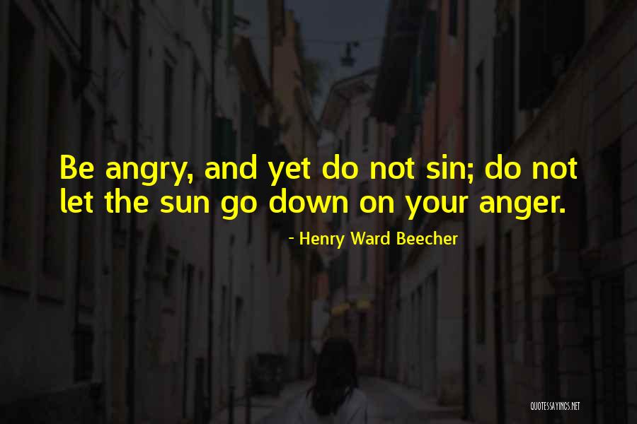 Forgiveness And Anger Quotes By Henry Ward Beecher