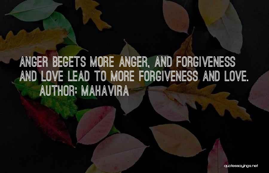 Forgiveness And Anger Quotes By Mahavira