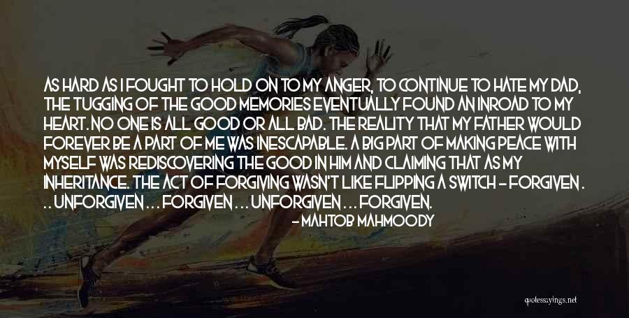 Forgiveness And Anger Quotes By Mahtob Mahmoody