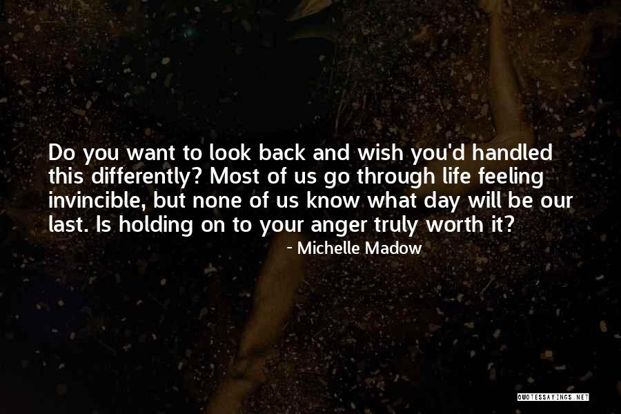 Forgiveness And Anger Quotes By Michelle Madow