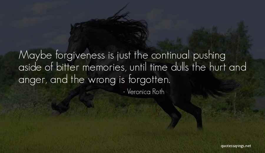 Forgiveness And Anger Quotes By Veronica Roth