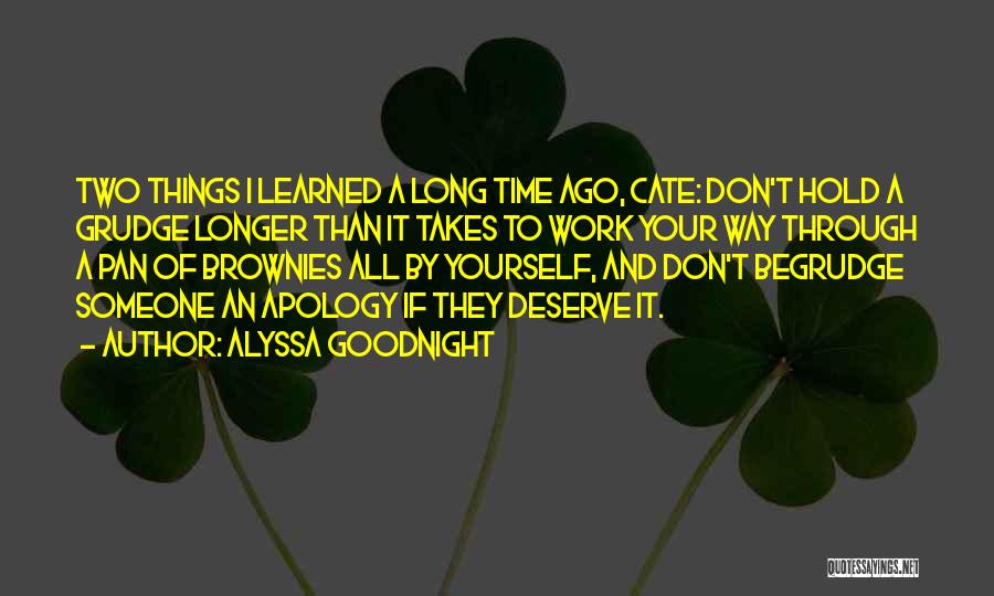 Forgiveness And Apology Quotes By Alyssa Goodnight