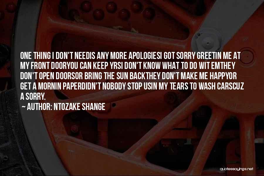 Forgiveness And Apology Quotes By Ntozake Shange