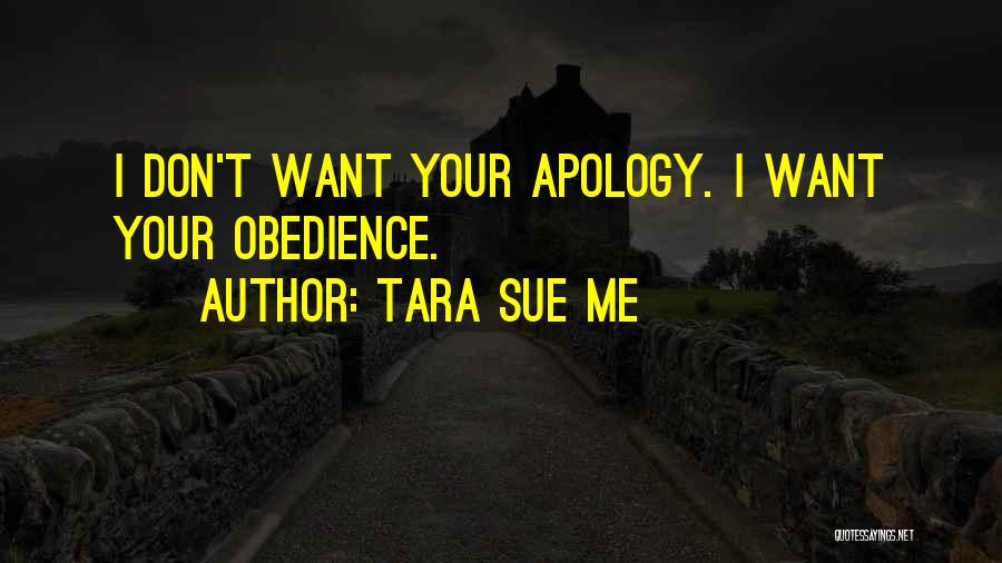 Forgiveness And Apology Quotes By Tara Sue Me