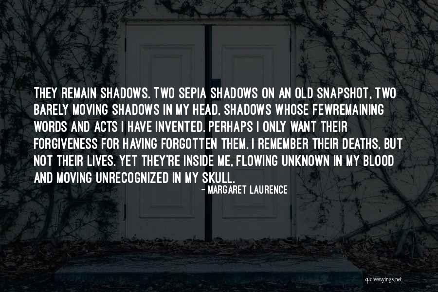 Forgiveness And Death Quotes By Margaret Laurence Forgiveness And Death Quotes By Margaret Laurence