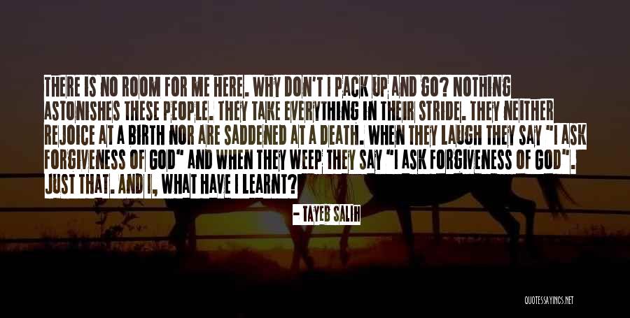 Forgiveness And Death Quotes By Tayeb Salih Forgiveness And Death Quotes By Tayeb Salih