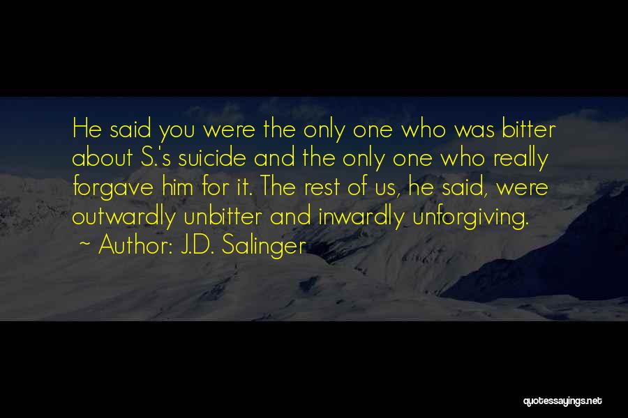 Forgiveness And Family Quotes By J.D. Salinger