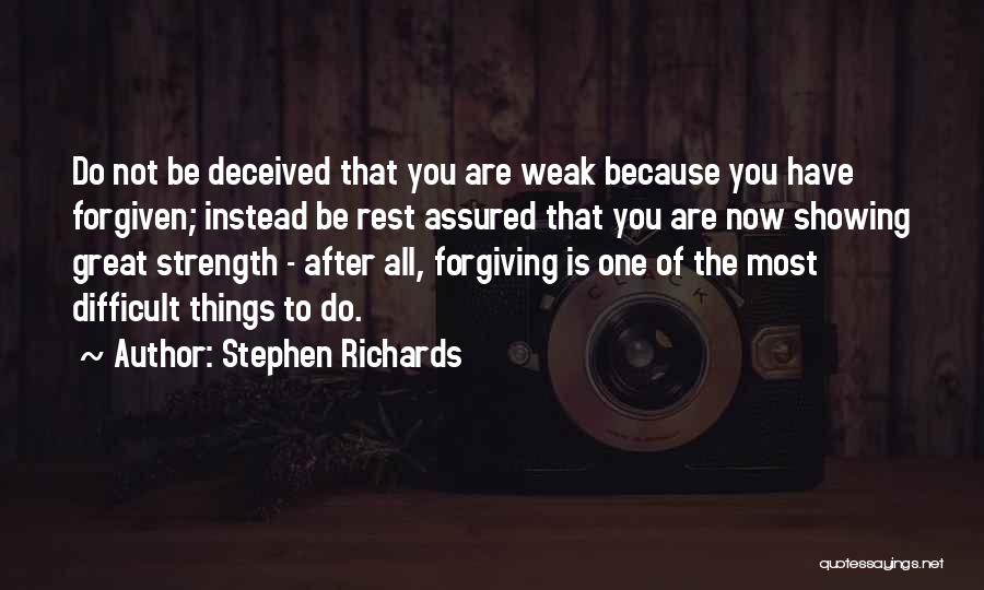 Forgiveness And Healing Quotes By Stephen Richards