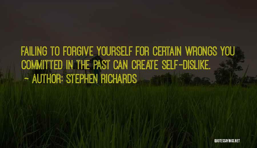 Forgiveness And Healing Quotes By Stephen Richards