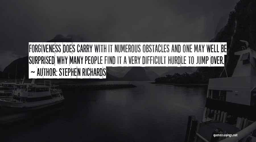 Forgiveness And Healing Quotes By Stephen Richards