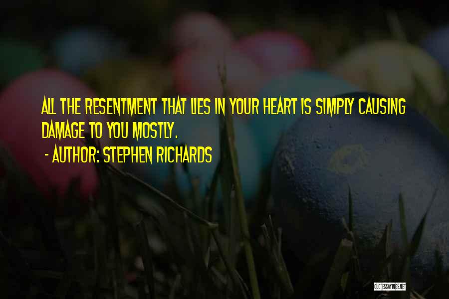 Forgiveness And Healing Quotes By Stephen Richards