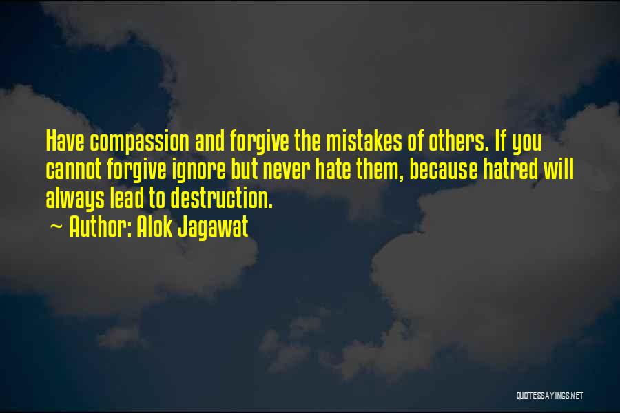 Forgiveness And Mistakes Quotes By Alok Jagawat
