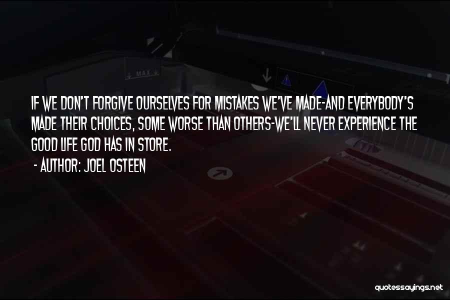 Forgiveness And Mistakes Quotes By Joel Osteen