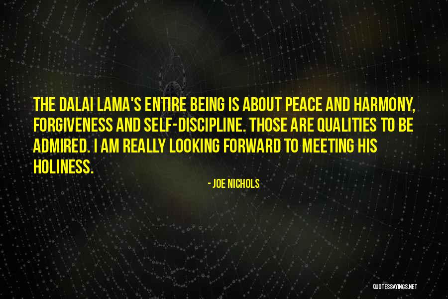 Forgiveness And Peace Quotes By Joe Nichols Forgiveness And Peace Quotes By Joe Nichols