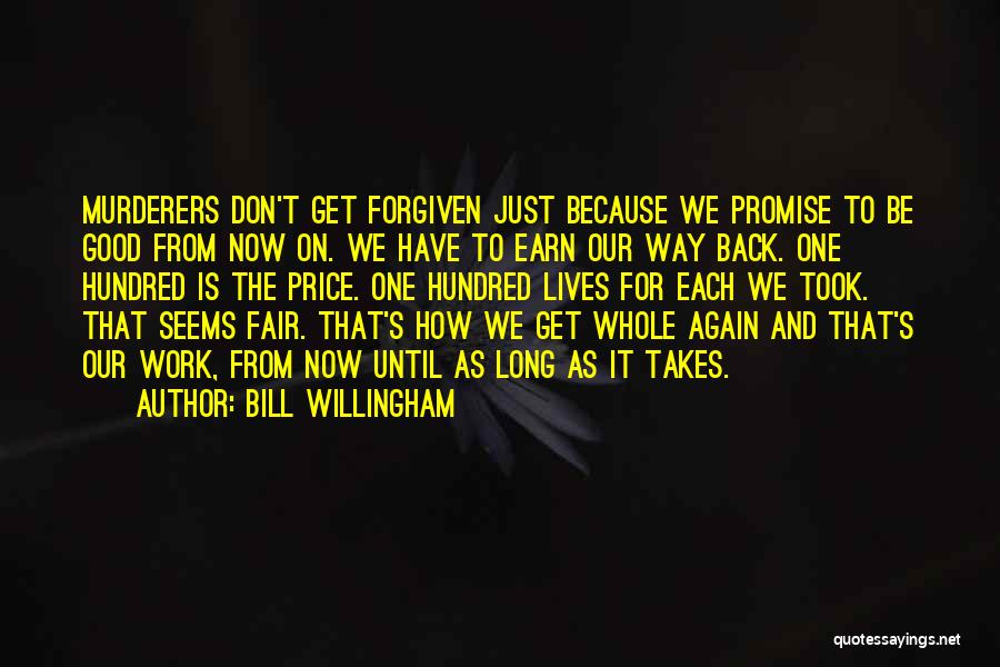 Forgiveness And Redemption Quotes By Bill Willingham