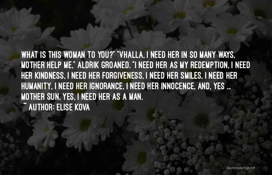 Forgiveness And Redemption Quotes By Elise Kova