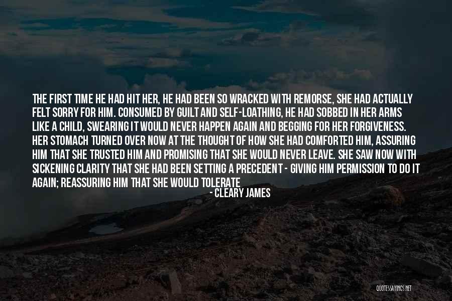 Forgiveness And Sorry Quotes By Cleary James