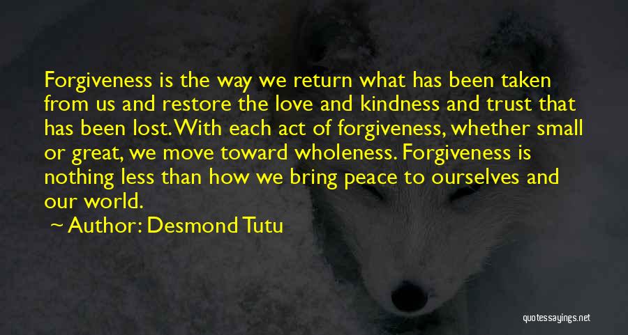 Forgiveness And Trust Quotes By Desmond Tutu