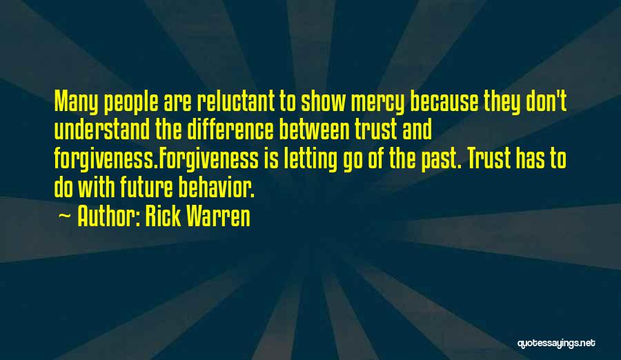 Forgiveness And Trust Quotes By Rick Warren