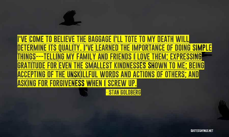 Forgiveness Family Quotes By Stan Goldberg Forgiveness Family Quotes By Stan Goldberg