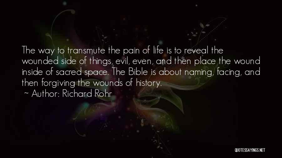 Forgiveness From The Bible Quotes By Richard Rohr