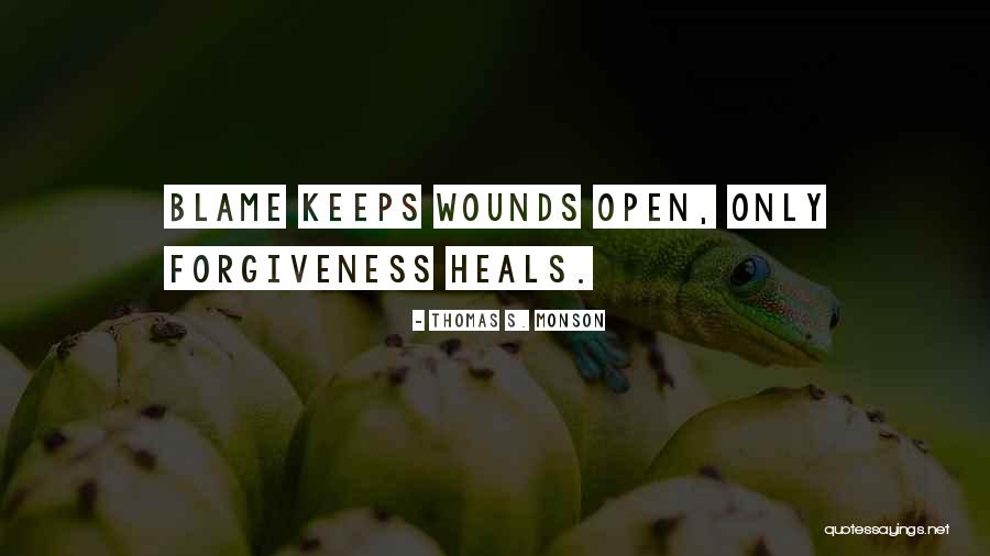 Forgiveness Heals Quotes By Thomas S. Monson Forgiveness Heals Quotes By Thomas S. Monson