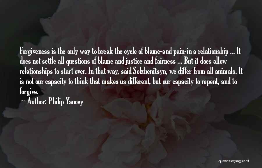 Forgiveness In Relationships Quotes By Philip Yancey