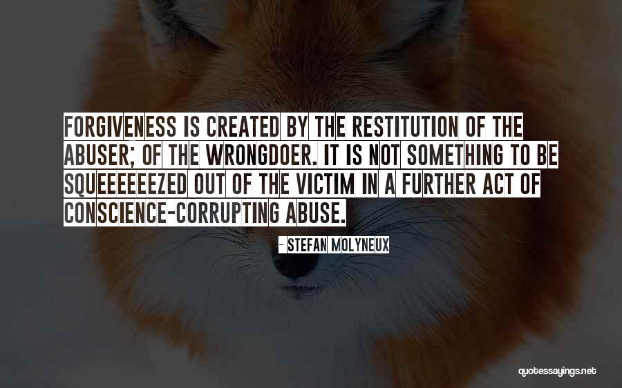 Forgiveness In Relationships Quotes By Stefan Molyneux Forgiveness In Relationships Quotes By Stefan Molyneux
