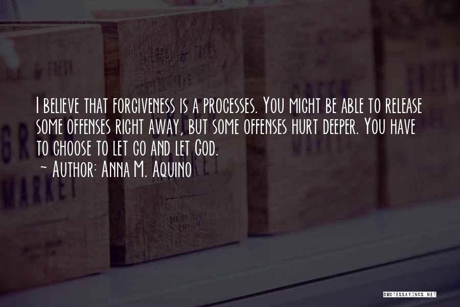 Forgiveness In The Bible Quotes By Anna M. Aquino