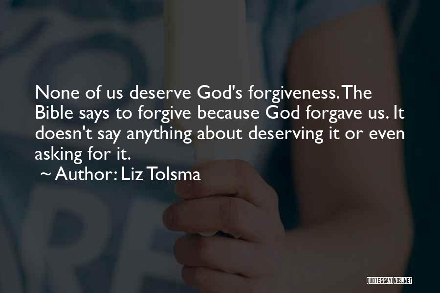 Forgiveness In The Bible Quotes By Liz Tolsma