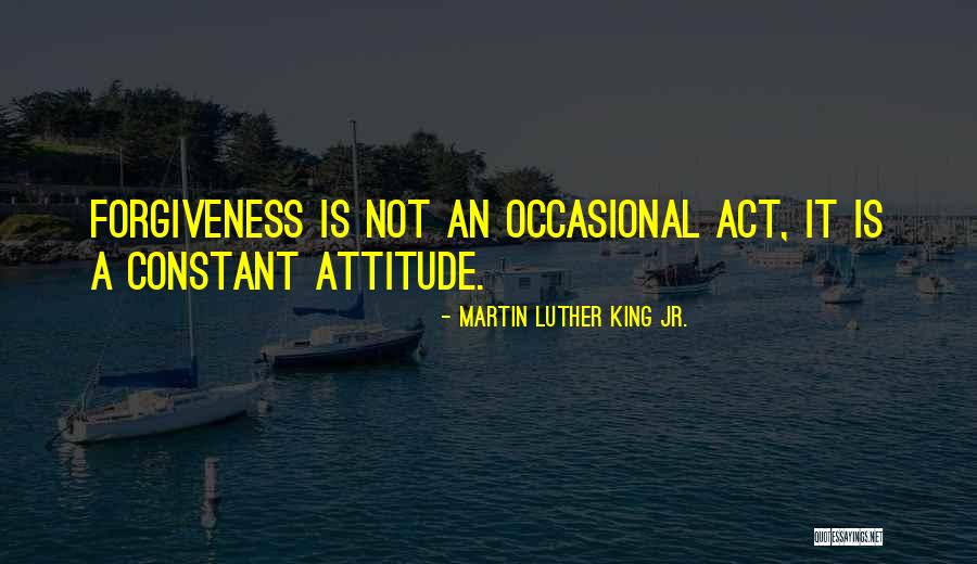 Forgiveness Martin Luther King Quotes By Martin Luther King Jr. Forgiveness Martin Luther King Quotes By Martin Luther King Jr.
