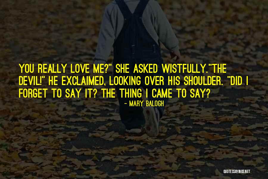 Forgiveness Men Women Quotes By Mary Balogh Forgiveness Men Women Quotes By Mary Balogh