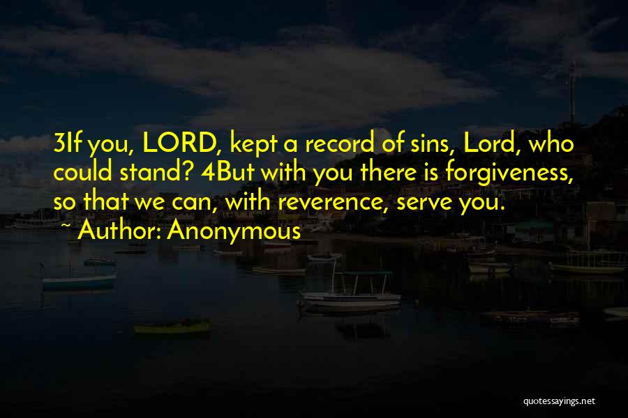 Forgiveness Of Sins Quotes By Anonymous