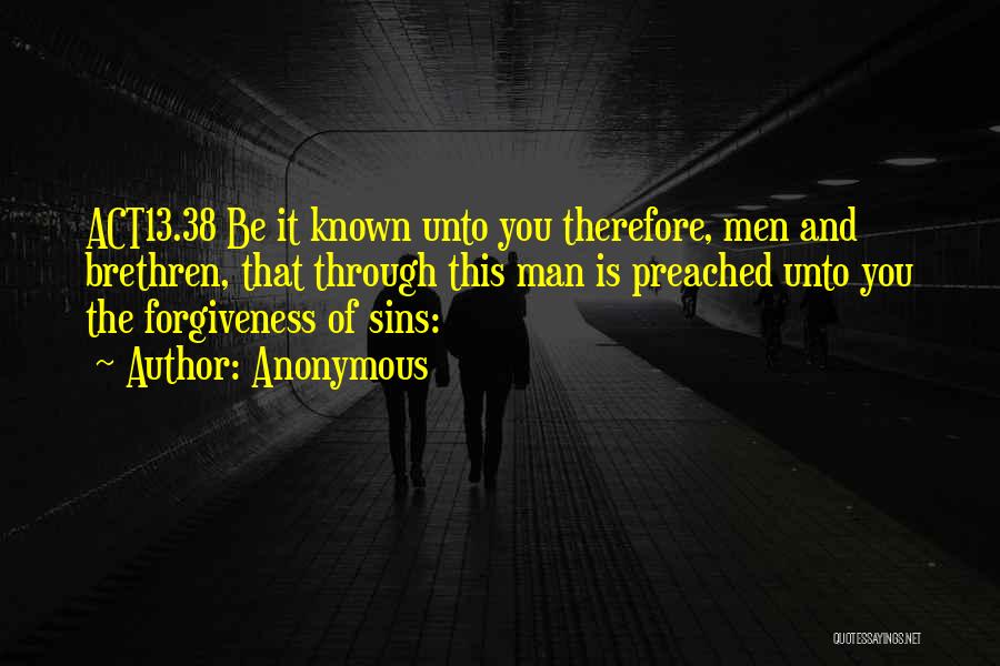 Forgiveness Of Sins Quotes By Anonymous