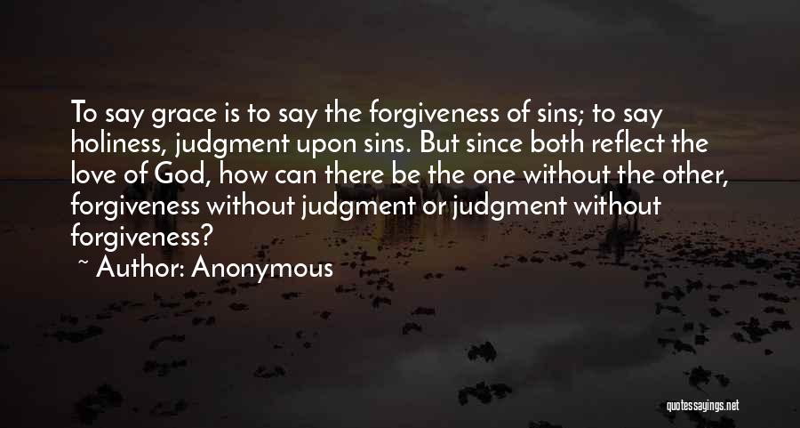 Forgiveness Of Sins Quotes By Anonymous