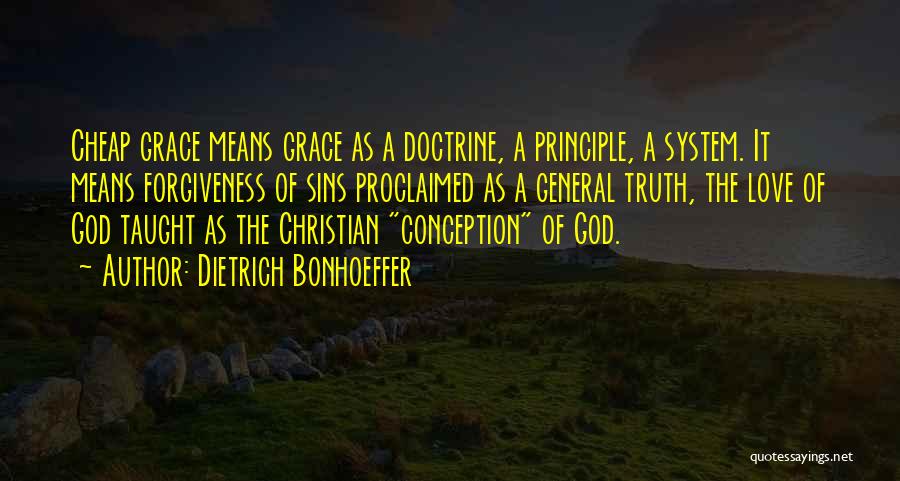 Forgiveness Of Sins Quotes By Dietrich Bonhoeffer